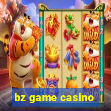 bz game casino